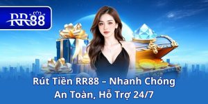 Rút Tiền RR88 – Nhanh Chóng, An Toàn, Hỗ Trợ 24/7