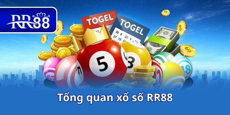 Tổng quan xổ số RR88